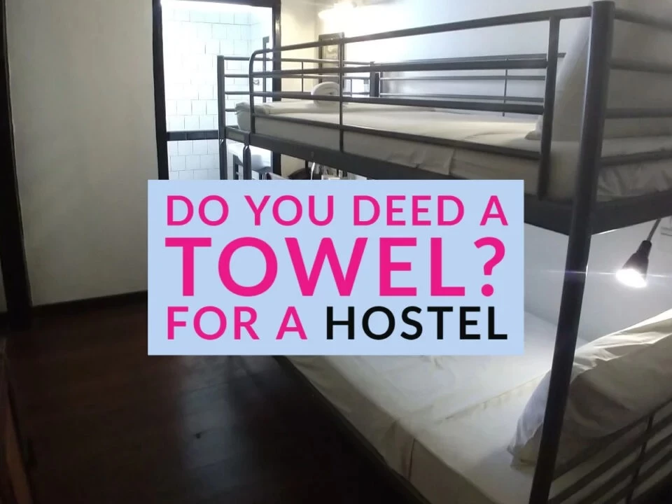 Do Hostels Provide Towels?